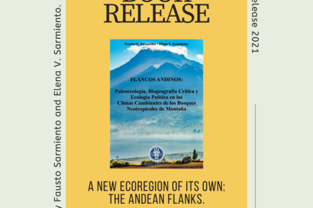 Andean Flanks: Paleoecology, Critical Biogeography and Political Ecology of the Changing Climates of Neotropical Mountain Forests